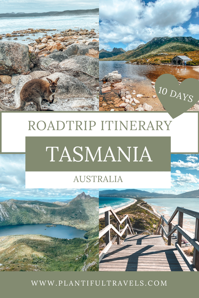 Tasmania Road Trip Itinerary 10 days 