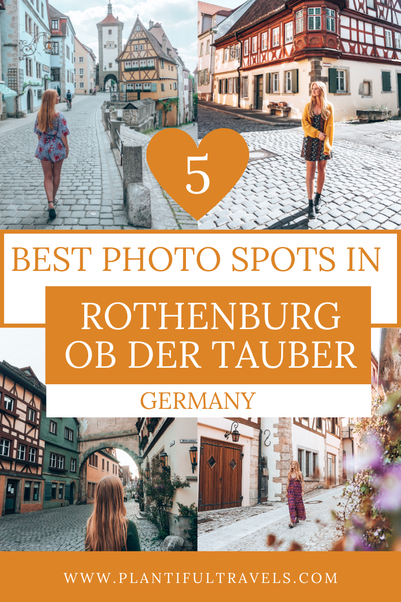 Pinterest Plantiful Travels - Best photo spots Rothenburg ob der Tauber - Instagram